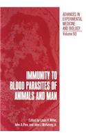 Immunity to Blood Parasites of Animals and Man