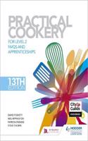 Practical Cookery, 13th Edition for Level 2 Nvqs and Apprenticeshipslevel 2