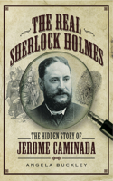 The Real Sherlock Holmes