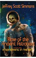 Rime of the Ancient Astronaut