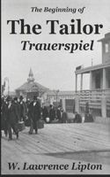 Tailor Trauerspiel