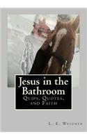 Jesus in the Bathroom