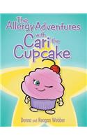 The Allergy Adventures with Cari the Cupcake