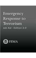 Emergency Response to Terrorism