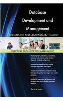 Database Development and Management Complete Self-Assessment Guide