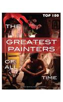 The Greatest Painters of All Time Top 100