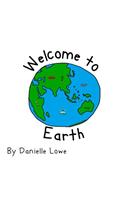 Welcome to Earth