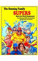 Denning Family SUPERS
