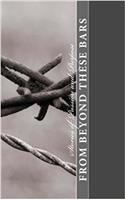 Stories of Passion and Purpose: Volume 3 (From Beyond These Bars)