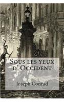 Sous les yeux d' Occident