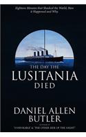 Day the Lusitania Died
