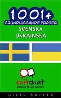 1001+ Grundlaggande Fraser Svenska - Ukrainska