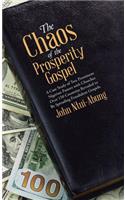 Chaos of the Prosperity Gospel