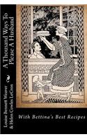 A Thousand Ways to Please a Husband