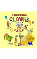 Silly Poems to Make You Smile: Concerning Clowns