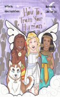 How to Train Your Human