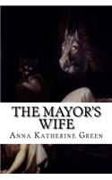 The Mayor's Wife