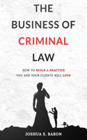 The Business of Criminal Law