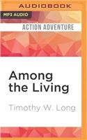 Among the Living