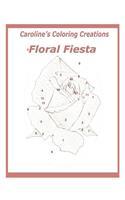 Caroline's Coloring Creations: (Floral Fiesta)