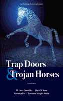 Trap Doors and Trojan Horses