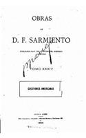 Obras de D. F. Sarmiento - Tomo XXXIV: (Spanish)