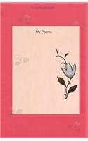 Your Notebook! My Poems: (2 Your Notebook! My Poems)