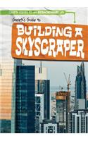 Gareth's Guide to Building a Skyscraper: (Gareth Guides to an Extraordinary Life)