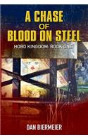 Chase of Blood on Steel