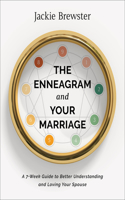 Enneagram and Your Marriage