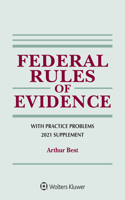 Federal Rules of Evidence with Practice Problems
