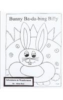 Bunny Ba-da Bing Billy