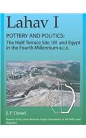 Lahav I. Pottery and Politics