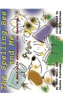 The Spelling Bee and Me