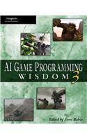 AI Game Programming Wisdom 3