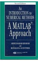 An Introduction to Numerical Methods: A MATLAB Approach [With CD-ROM]