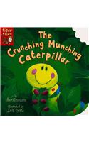 The Crunching Munching Caterpillar