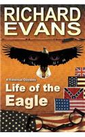 Life of the Eagle