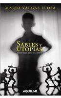 Sables Y Utopías. Visiones de América Latina