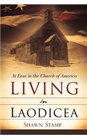 Living in Laodicea