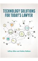 Technology Solutions for Today's Lawyer