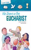 We Share in the Eucharist (Revised)