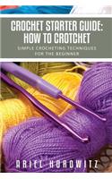 Crochet Starter Guide
