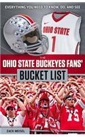 The Ohio State Buckeyes Fans' Bucket List