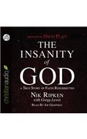 The Insanity of God