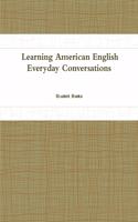 Learning American English: Everyday Conversations