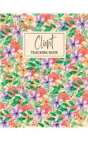 Client Tracking Book: Client Data Organizer Log Book Personal Client Profile Record Customer Information Planner Tracker Book with A - Z Alphabetical Tabs For Salon Nail 