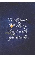 Find your F*cking days with gratitude journal