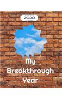 My Breakthrough Year 2020 Calendar Planner