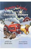 Tommy Tractor and the Christmas Donkey
